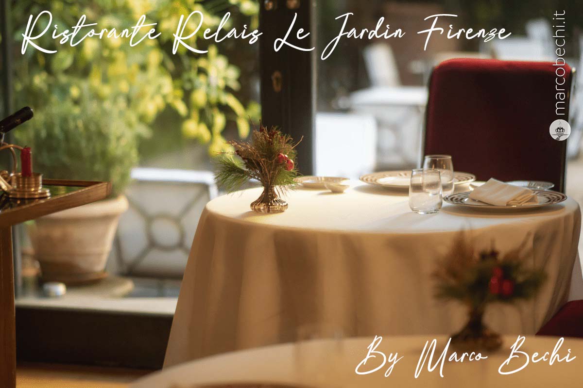 Ristorante Relais Le Jardin dell’Hotel Regency a Firenze, la moderna classicità